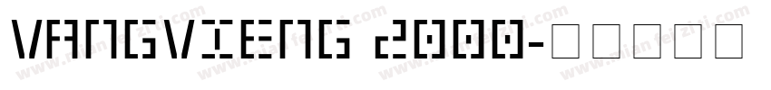 VangVieng 2000字体转换